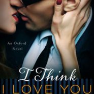 REVIEW: I Think I Love You by Lauren Layne