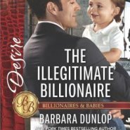 REVIEW: The Illegitimate Billionaire by Barbara Dunlop
