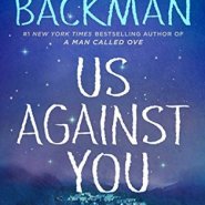 REVIEW: Us Against You by Fredrik Backman