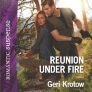 REVIEW: Reunion Under Fire by Geri Krotow