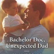 REVIEW: Bachelor Doc, Unexpected Dad by Dianne Drake