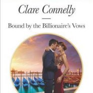 REVIEW: Bound by the Billionaire’s Vows by Clare Connelly