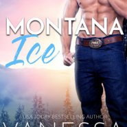 REVIEW: Montana Ice by Vanessa Vale