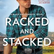 REVIEW: Racked and Stacked by Lorelei James