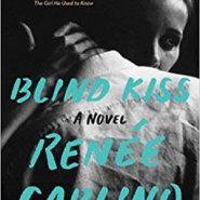 REVIEW: Blind Kiss by Renee Carlino