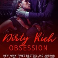REVIEW: Dirty Rich Obsession by Lisa Renee Jones