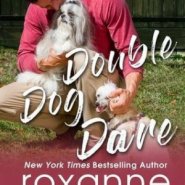 REVIEW: Double Dog Dare by Roxanne St. Claire