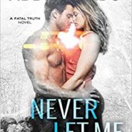 Spotlight & Giveaway: Never Let Me Fall by Abbie Roads