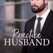 REVIEW: Practice Husband by Noelle Adams