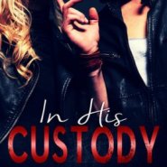 REVIEW: In His Custody  by Fiona Archer