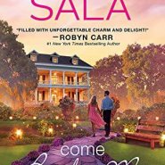 Spotlight & Giveaway: Come Back to Me by Sharon Sala