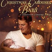 Spotlight & Giveaway: His Christmas Carousel Baby by Anna J Stewart