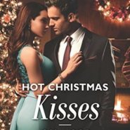 Spotlight & Giveaway: Hot Christmas Kisses by Joss Wood