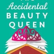 REVIEW: The Accidental Beauty Queen by Teri Wilson