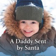 Spotlight & Giveaway: A Dad Sent by Santa by Susan Carlisle