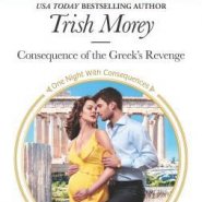 REVIEW: Consequence of the Greek’s Revenge by Trish Morey