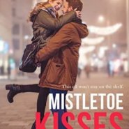 Spotlight & Giveaway: Mistletoe Kisses by Marnie Blue