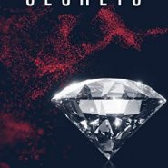 Spotlight & Giveaway: Secrets by Aleatha Romig