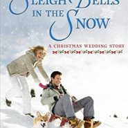 Spotlight &  Giveaway: Sleigh Bells in the Snow by Claire McEwen