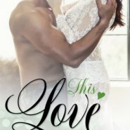 Spotlight & Giveaway: This Love by Kelly Elliott