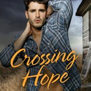 REVIEW: Crossing Hope by Kimberly Kincaid