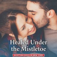 REVIEW: Healed Under the Mistletoe by Amalie Berlin