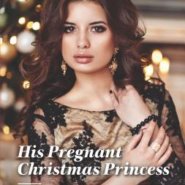 REVIEW: His Pregnant Christmas Princess by Leah Ashton
