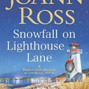 REVIEW: Snowfall on Lighthouse Lane by JoAnn Ross