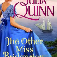 REVIEW: The Other Miss Bridgerton by Julia Quinn