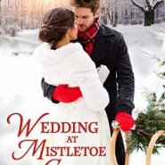 REVIEW: Wedding at Mistletoe Chalet by Dani Collins