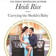 REVIEW: Carrying the Sheikh’s Baby by Heidi Rice