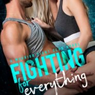 REVIEW: Fighting for Everything by Laura Kaye