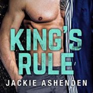 REVIEW: King’s Rule by Jackie Ashenden