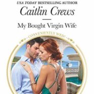 REVIEW: My Bought Virgin Wife by Caitlin Crews