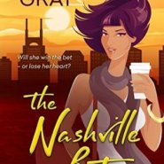 Spotlight & Giveaway: The Nashville Bet by Shana Gray