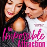 Spotlight & Giveaway: An Impossible Attraction by Elsa Winckler