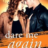 REVIEW: Dare Me Again by Shelly Alexander