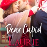 Spotlight & Giveaway: Dear Cupid by Laurie LeClair
