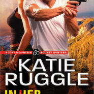 Spotlight & Giveaway: In Her Sights by Katie Ruggle