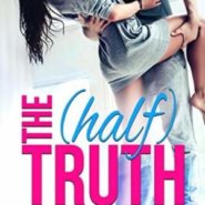 REVIEW: The (Half) Truth by Leddy Harper