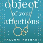 Spotlight & Giveaway: The Object of Your Affections by Falguni Kothari