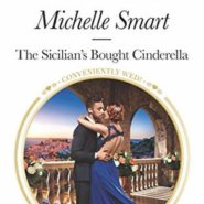 REVIEW: The Sicilian’s Bought Cinderella by Michelle Smart