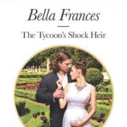 REVIEW: The Tycoon’s Shock Heir by Bella Frances