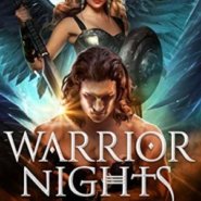 Spotlight & Giveaway: Warrior Nights by Sheryl Nantus