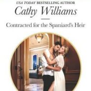 REVIEW: Contracted for the Spaniard’s Heir by Cathy Williams