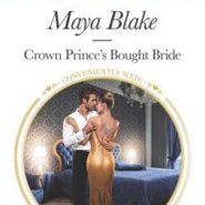 REVIEW: Crown Prince’s Bought Bride by Maya Blake