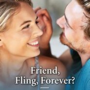 REVIEW: Friend, Fling, Forever? by Janice Lynn