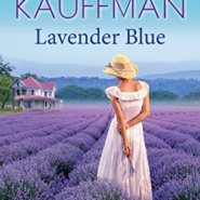 Spotlight & Giveaway: Lavender Blue by Donna Kauffman