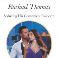 REVIEW: Seducing His Convenient Innocent by Rachael Thomas