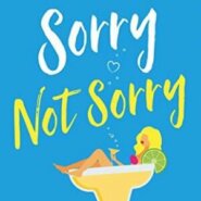 REVIEW: Sorry Not Sorry by Sophie Ranald